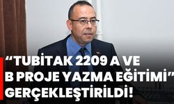 “TUBİTAK 2209 A ve B Proje Yazma Eğitimi” gerçekleştirildi!