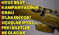 Ucuz Bilet Kampanyasının Kralı İflas Ediyor! Uçuşlar İptal… Peki Biletler Ne Olacak