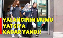 Yalancının mumu yatsıya kadar yandı!