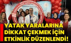 Yatak yaralarına dikkat çekmek için etkinlik düzenlendi!