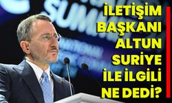 İletişim Başkanı Altun Suriye İle İlgili Ne Dedi?