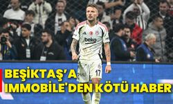 Beşiktaş’a Immobile'den kötü haber!