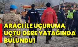 Aracı ile uçuruma uçtu, dere yatağında bulundu!