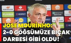 Jose Mourinho: 2-0 göğsümüze bıçak darbesi gibi oldu!