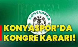 Konyaspor’da kongre kararı!