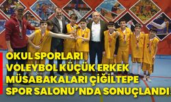 Okul Sporları Voleybol Küçük Erkek Müsabakaları Çiğiltepe Spor Salonu’nda sonuçlandı!