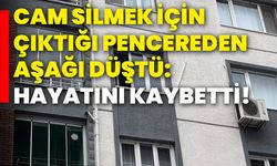 Cam silmek için çıktığı pencereden aşağı düştü: Hayatını kaybetti!