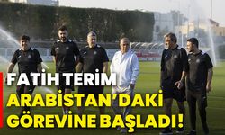 Fatih Terim Arabistan’daki görevine başladı!