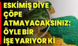 Eskimiş Diye Çöpe Atmayacaksınız: Öyle Bir İşe Yarıyor Ki