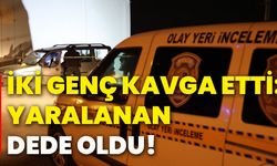 İki genç kavga etti:  Yaralanan dede oldu!