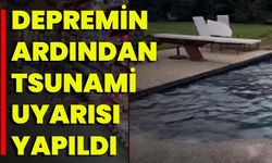 Depremin Ardından Tsunami Uyarısı Yapıldı