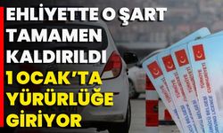 Ehliyette O Şart Tamamen Kaldırıldı: 1 Ocak’ta Yürürlüğe Giriyor