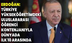 Erdoğan: Türkiye Yükseköğretimdeki Uluslararası Öğrenci Kontenjanıyla Dünyada İlk 10 Arasında