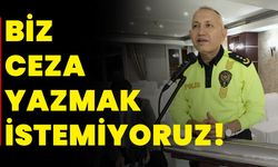 Biz ceza yazmak istemiyoruz!