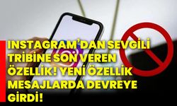 Instagram’dan sevgili tribine son veren özellik! Yeni özellik mesajlarda devreye girdi