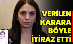 Verilen Karara Böyle İtiraz Etti