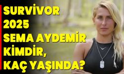 Survivor 2025 Sema Aydemir Kimdir, Kaç Yaşında?