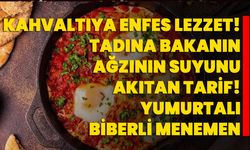 Kahvaltıya enfes lezzet! Tadına bakanın ağzının suyunu akıtan tarif! Yumurtalı, biberli menemen