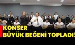 Konser büyük beğeni topladı!