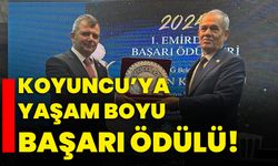 Koyuncu’ya Yaşam Boyu Başarı Ödülü!