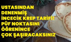 Ustasından denenmiş incecik krep tarifi! Püf noktasını öğrenince çok şaşıracaksınız