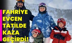 Fahriye Evcen tatilde kaza geçirdi!