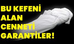 Bu Kefeni Alan Cenneti Garantiler!