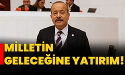 MİLLETİN GELECEĞİNE YATIRIM!