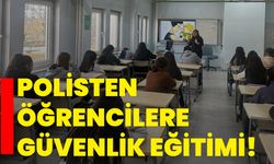 Polisten öğrencilere güvenlik eğitimi!