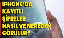 İPhone’da Kayıtlı Şifreler Nasıl Ve Nereden Görülür?