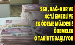 SSK, Bağ-Kur ve 4C’li Emekliye ek ödeme müjdesi! Ödemeler o tarihte başlıyor