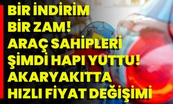 Bir İndirim Bir Zam! Araç Sahipleri Şimdi Hapı Yuttu! Akaryakıtta Hızlı Fiyat Değişimi