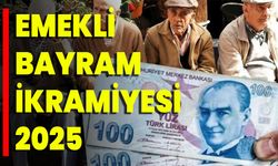 Emekli Bayram İkramiyesi 2025