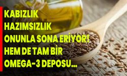 Kabızlık hazımsızlık onunla sona eriyor! Hem de tam bir Omega-3 deposu… 1 kaşık ekleyince şifa deposu oluyor