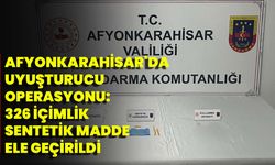 Afyonkarahisar'da Uyuşturucu Operasyonu: 326 İçimlik Sentetik Madde Ele Geçirildi