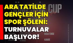 Ara Tatilde Gençler için Spor Şöleni: Turnuvalar Başlıyor!