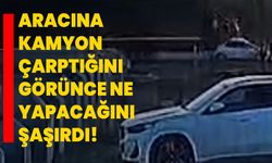 Aracına kamyon çarptığını görünce ne yapacağını şaşırdı!