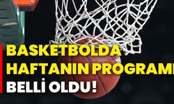 Basketbolda haftanın programı belli oldu!