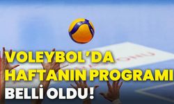 Voleybol’da haftanın programı belli oldu!