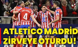 Atletico Madrid zirveye oturdu!