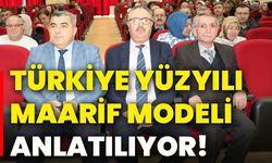 Türkiye Yüzyılı Maarif Modeli anlatılıyor!