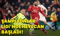 Şampiyonlar Ligi’nde heyecan başladı!