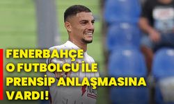 Fenerbahçe, o futbolcu ile prensip anlaşmasına vardı!