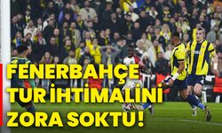 Fenerbahçe tur ihtimalini zora soktu!