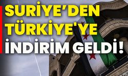 Suriye’den, Türkiye'ye indirim geldi!