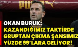 Okan Buruk: Kazandığımız taktirde gruptan çıkma şansımız yüzde 99’lara geliyor!