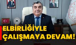 Elbirliğiyle çalışmaya devam!