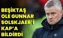 Beşiktaş, Ole Gunnar Solskjaer’i KAP’a bildirdi