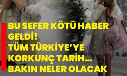 Bu sefer kötü haber geldi! Tüm Türkiye’ye korkunç tarih… Bakın neler olacak