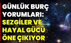 Günlük Burç Yorumları: Sezgiler Ve Hayal Gücü Öne Çıkıyor